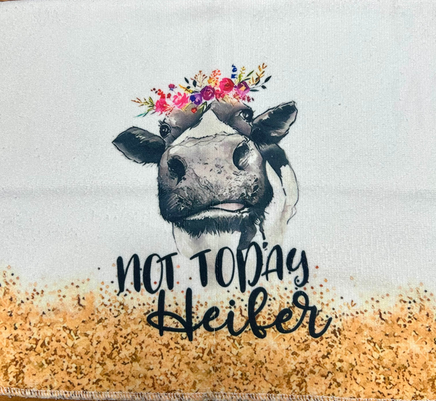 Funny Cow Not Today Heifer Tea Towel