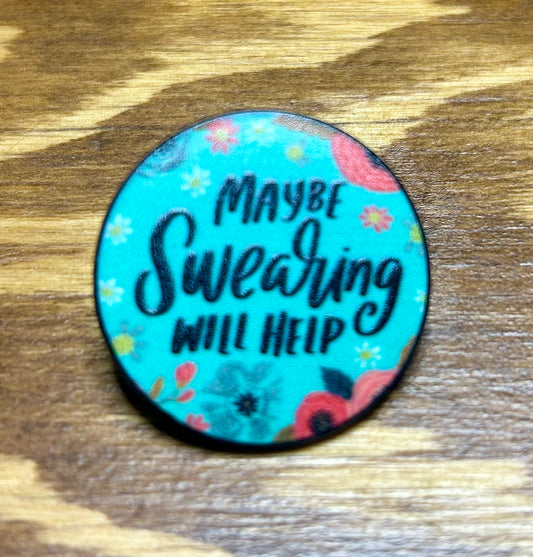 Swearing Pin