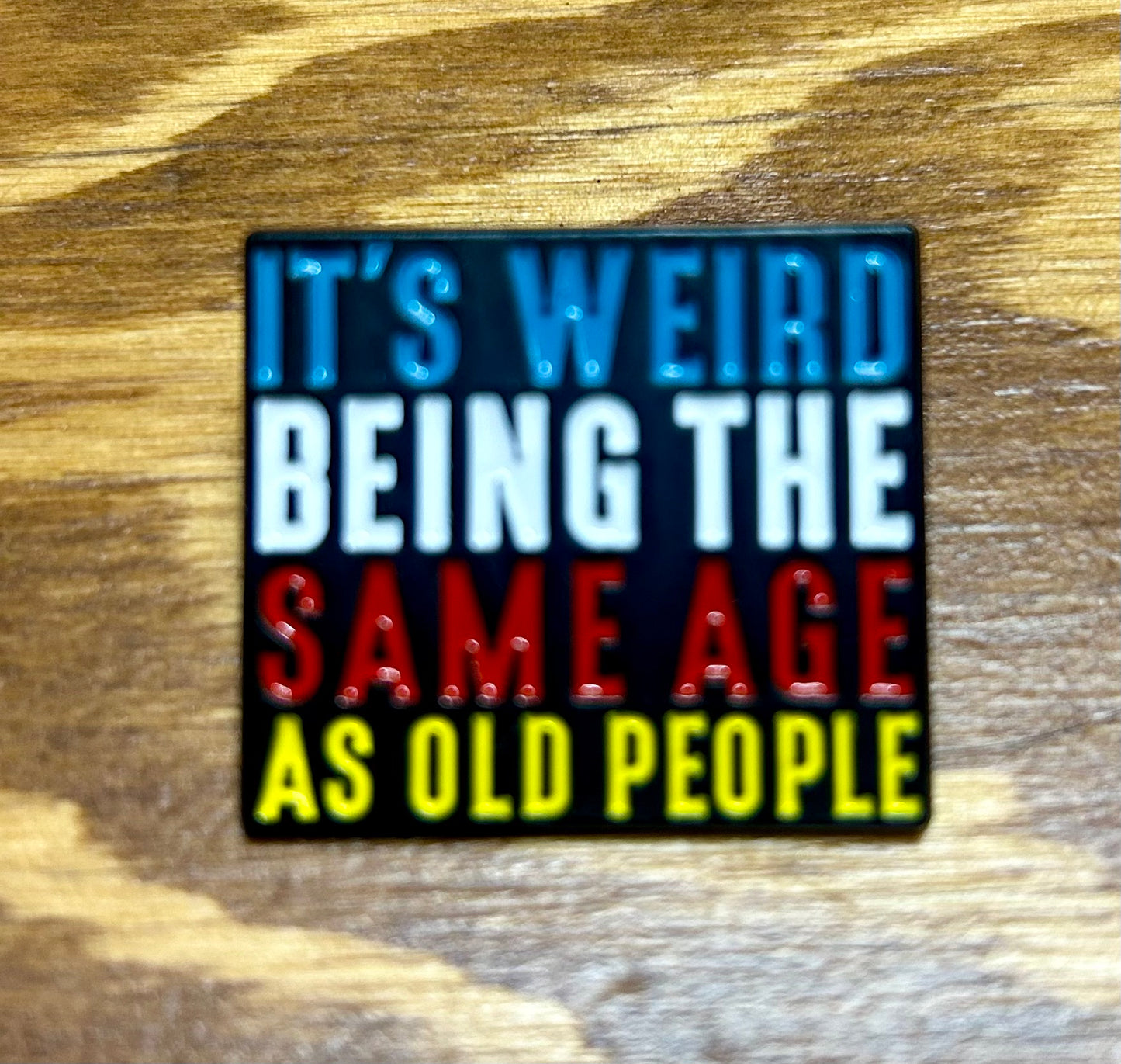 It's Weird Pin